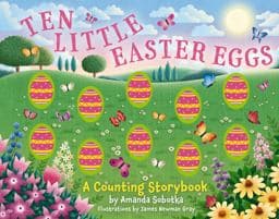 Ten Little Easter Eggs 9781400340750