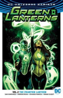 Green Lanterns Vol. 2: Phantom Lantern (Rebirth) 9781401268497