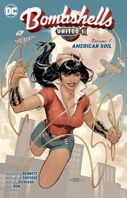 Bombshells: United Vol. 1: American Soil 9781401280239