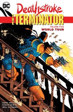Deathstroke, the Terminator Vol. 5: World Tour 9781401285753