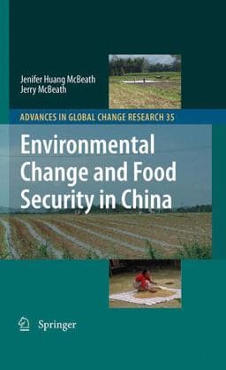 Environmental Change and Food Security in China 9781402091803