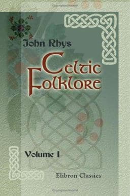 Celtic Folklore 9781402153082