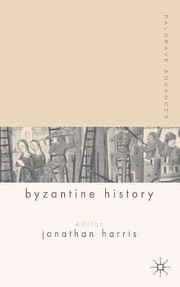 Palgrave Advances in Byzantine History 9781403915030