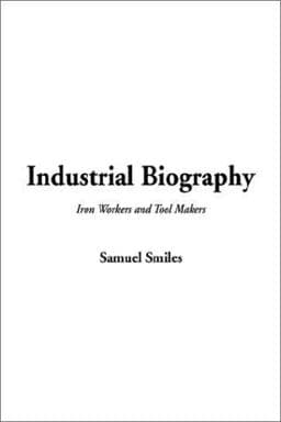 Industrial Biography 9781404309883