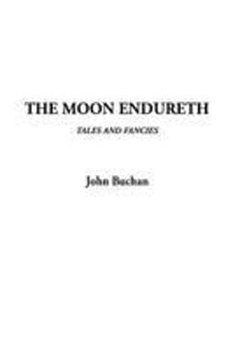 The Moon Endureth 9781404320918