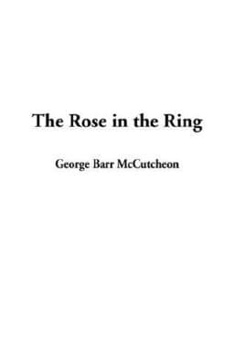 Rose in the Ring 9781404355897