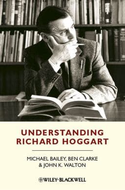 Understanding Richard Hoggart 9781405194945