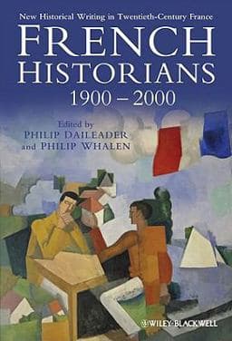 French Historians 1900-2000 9781405198677