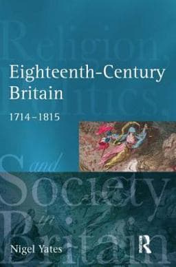 Eighteenth Century Britain 9781405801614
