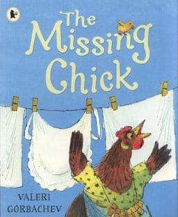 The Missing Chick 9781406325485