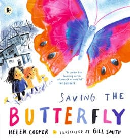 Saving the Butterfly 9781406397666