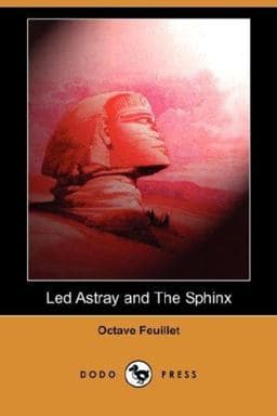 Led Astray and the Sphinx 9781406523799