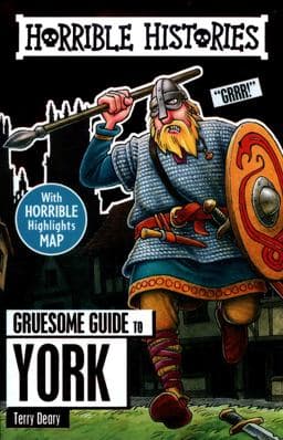 Gruesome Guide to York 9781407182261