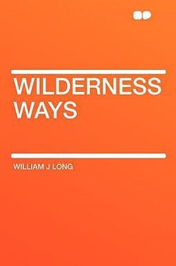 Wilderness Ways 9781407616209