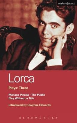 Lorca Plays: 3 9781408149003