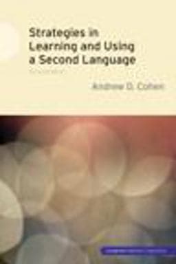Strategies in Learning and Using a Second Language 9781408253991