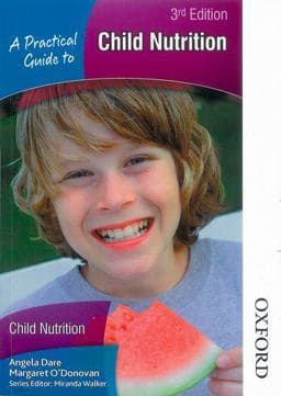 A Practical Guide to Child Nutrition 3rd Edition 9781408504840
