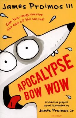 Apocalypse Bow Wow 9781408854983