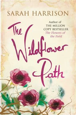 The Wildflower Path 9781409128892