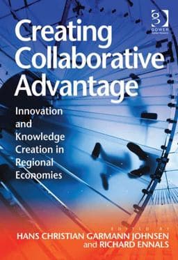 Creating Collaborative Advantage 9781409403340