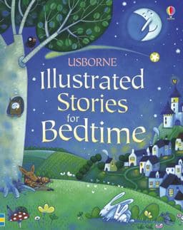 Illustrated Stories for Bedtime 9781409525271