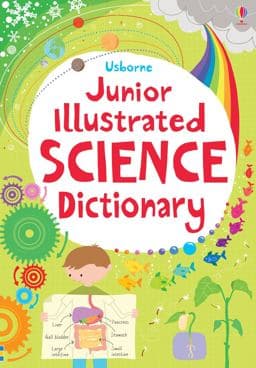 Junior Illustrated Science Dictionary 9781409565734