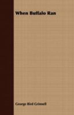 When Buffalo Ran 9781409710127