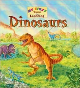 Dinosaurs First Time for Learning 9781412714563