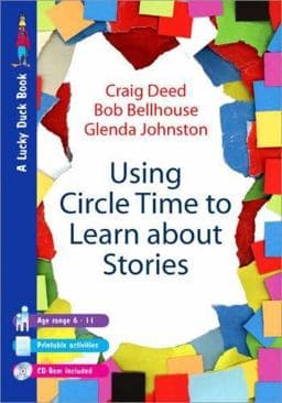Using Circle Time to Learn about Stories 9781412922524
