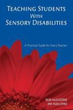 Teaching Students with Sensory Disabilities 9781412939003