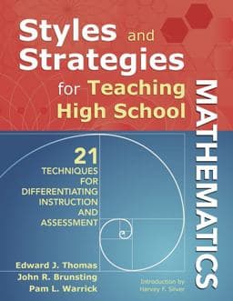 Styles and Strategies for Teaching High School Mathematics 9781412968355