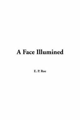 A Face Illumined 9781414216201