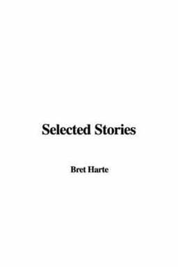 Selected Stories 9781414252421