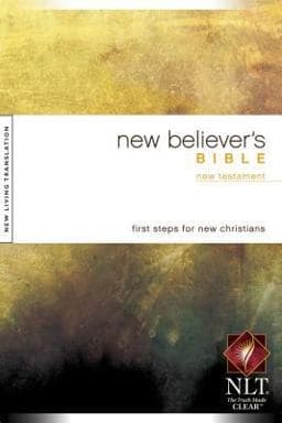 New Believer's Bible New Testament 9781414302577