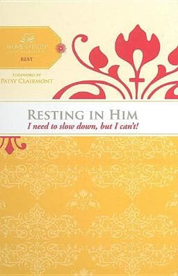 Resting in Him 9781418529383
