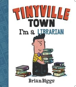 I'm a Librarian (a Tinyville Town Book) 9781419723223