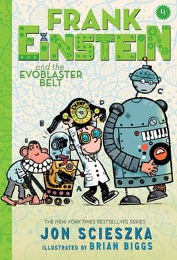 Frank Einstein and the EvoBlaster B 9781419723797