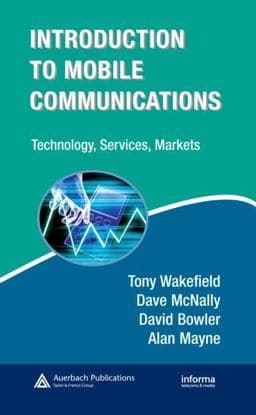 Introduction to Mobile Communications 9781420046533