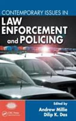Contemporary Issues in Law Enforcement and Policing 9781420072150