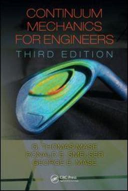 Continuum Mechanics for Engineers 9781420085389