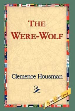 The Were-Wolf 9781421803258
