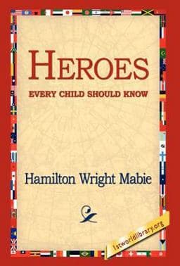 Heroes Every Child Should Know 9781421809410