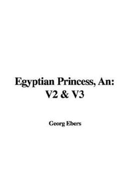 An Egyptian Princess 9781421921716