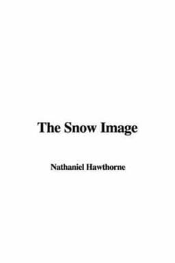 The Snow Image 9781421981314