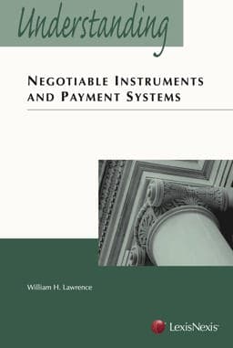 Understanding Negotiable Instruments and Payment Systems 2002 9781422475386