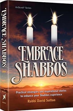Embrace Shabbos 9781422619797