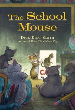 The School Mouse 9781423122098