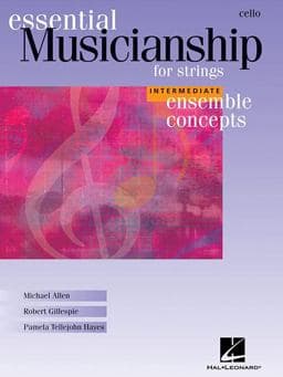 Essential Musicianship for Strings - Ensemble Concepts 9781423431091