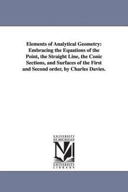 Elements of Analytical Geometry Embracin 9781425537388