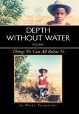 Depth Without Water Volume I 9781425729141
